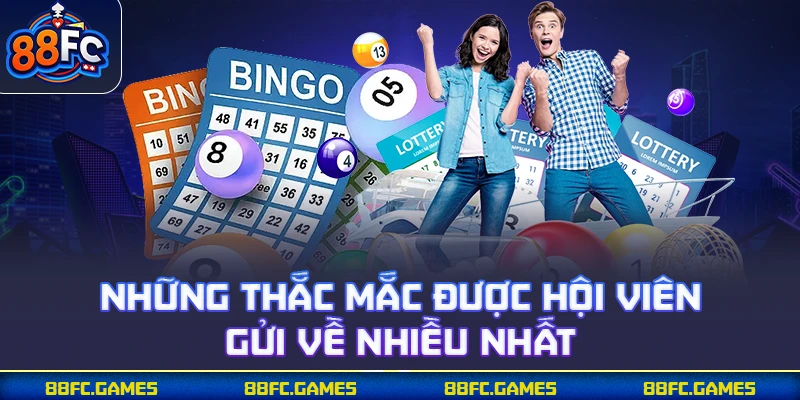 Những thắc mắc được hội viên gửi về nhiều nhất